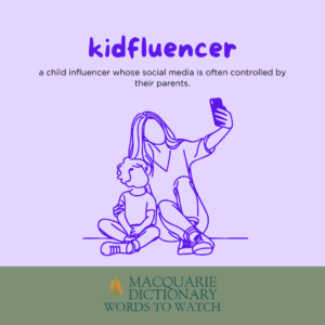 Words to Watch - kidfluencer